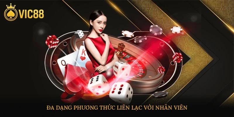 Đa dạng phương thức liên lạc với nhân viên