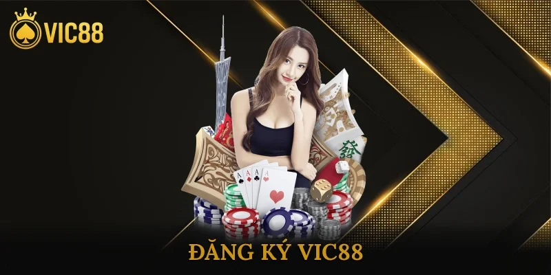 Đăng Ký Vic88