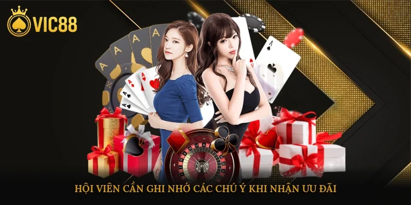 Hội viên cần ghi nhớ các chú ý khi nhận ưu đãi